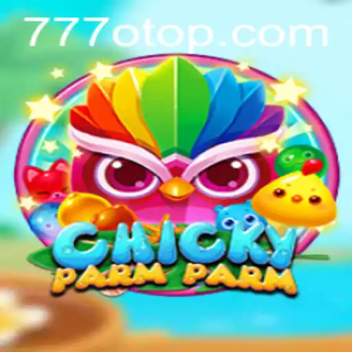 ChickyParmParm: Explorando o Novo Fenômeno de Jogos com 777o.com
